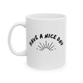 The "Mixed Signals" Sarcastic Coffee Mug – Have a Nice Day / Go Away (11oz & 15oz)