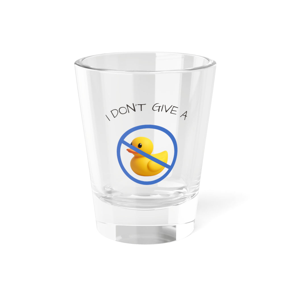 I Don’t Give a Duck Shot Glass — Funny Rubber Duck 1.5oz Party Shot (Blue)