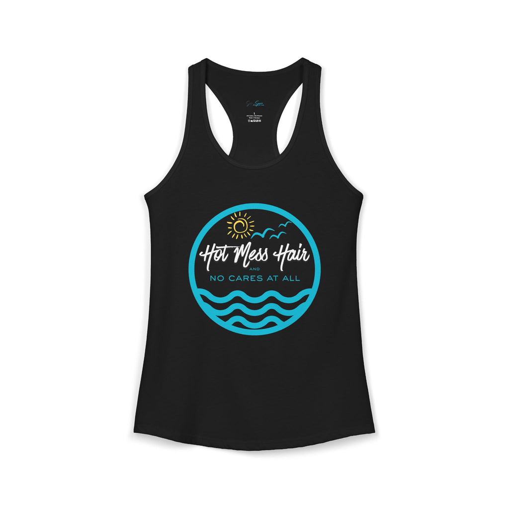 The "Hot Mess Hair and No Cares at All " Beach Tank