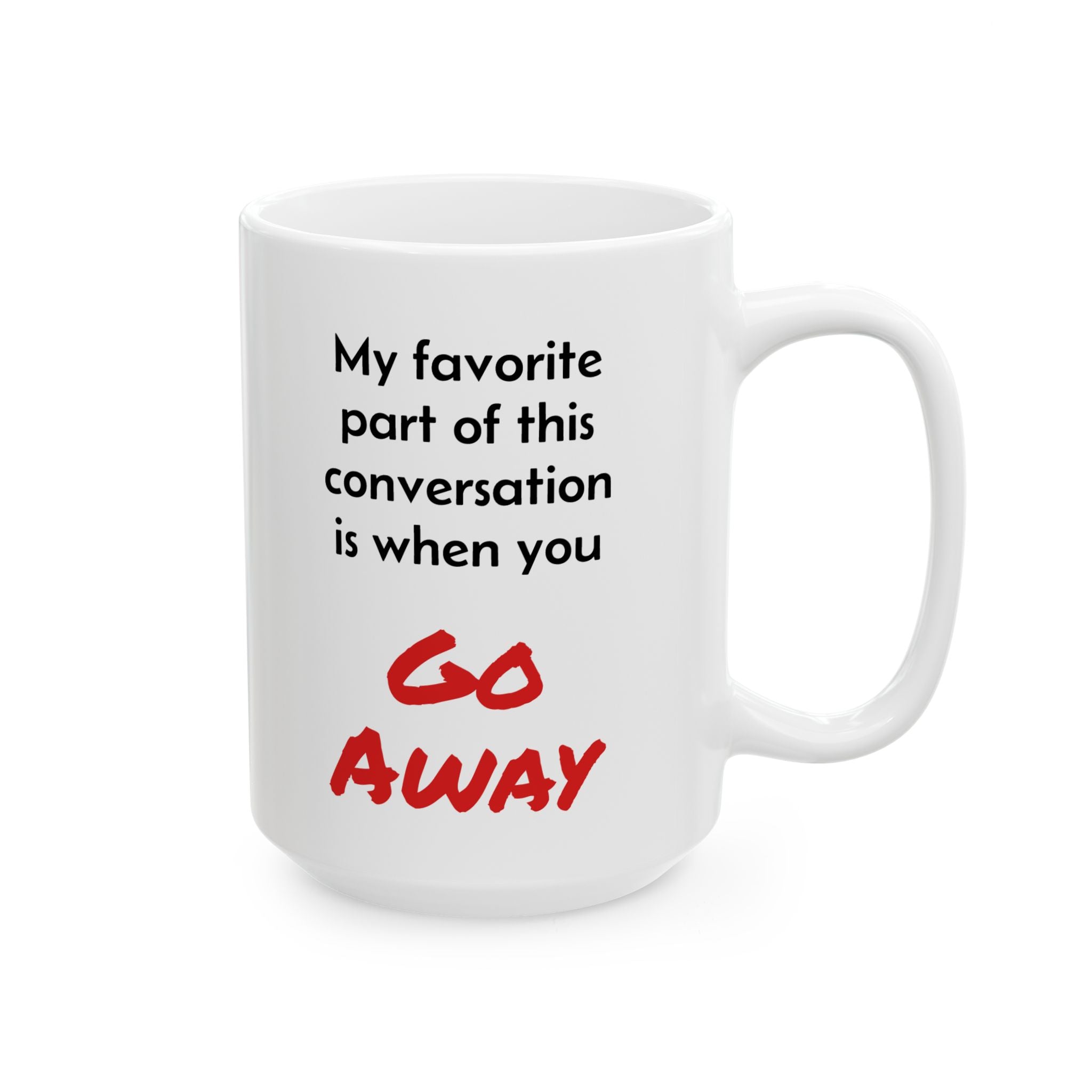 The "Mixed Signals" Sarcastic Coffee Mug – Have a Nice Day / Go Away (11oz & 15oz)