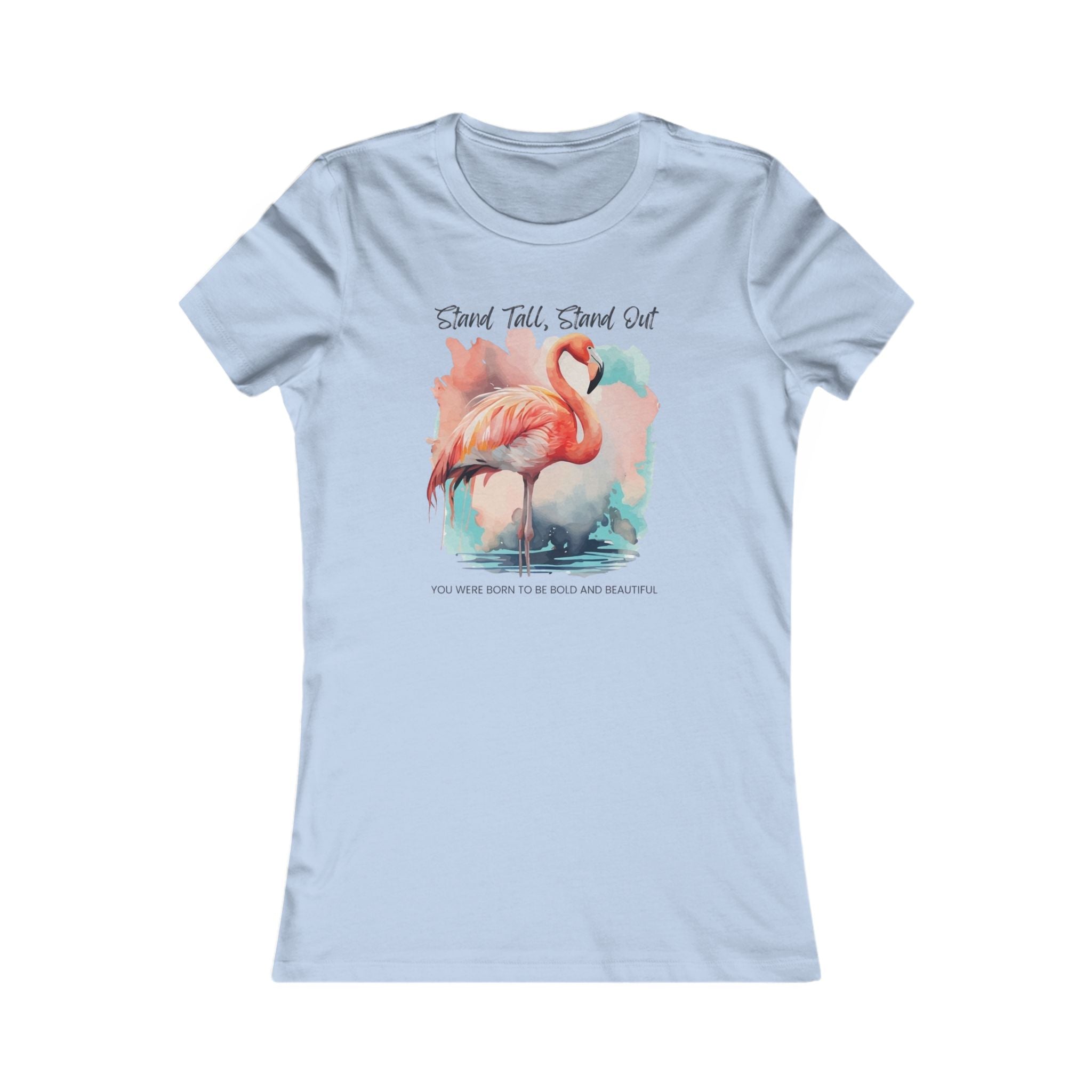 Pink Flamingo Stand Tall, Stand Out Tshirt