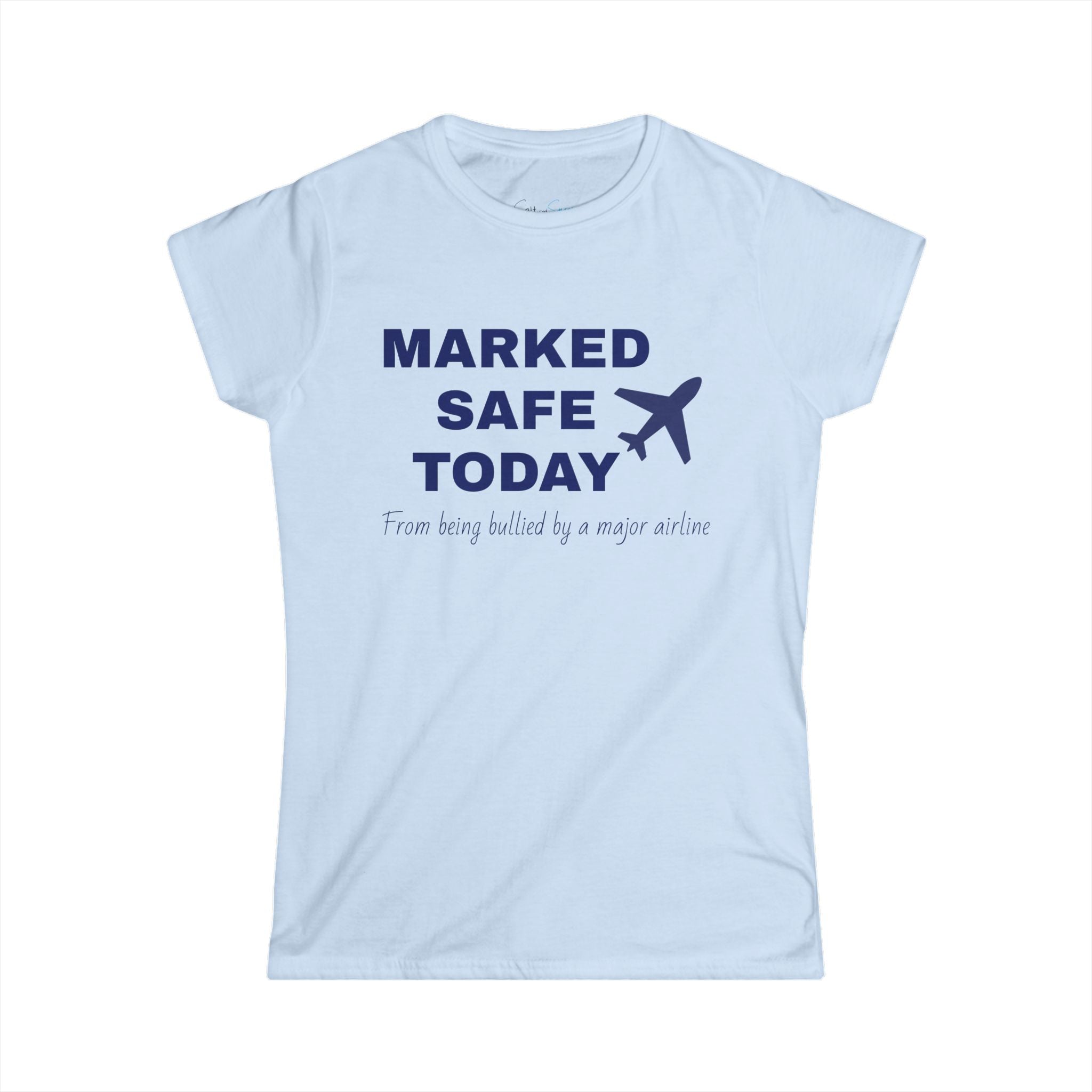 Marked Safe from Airline Bullying T-shirt