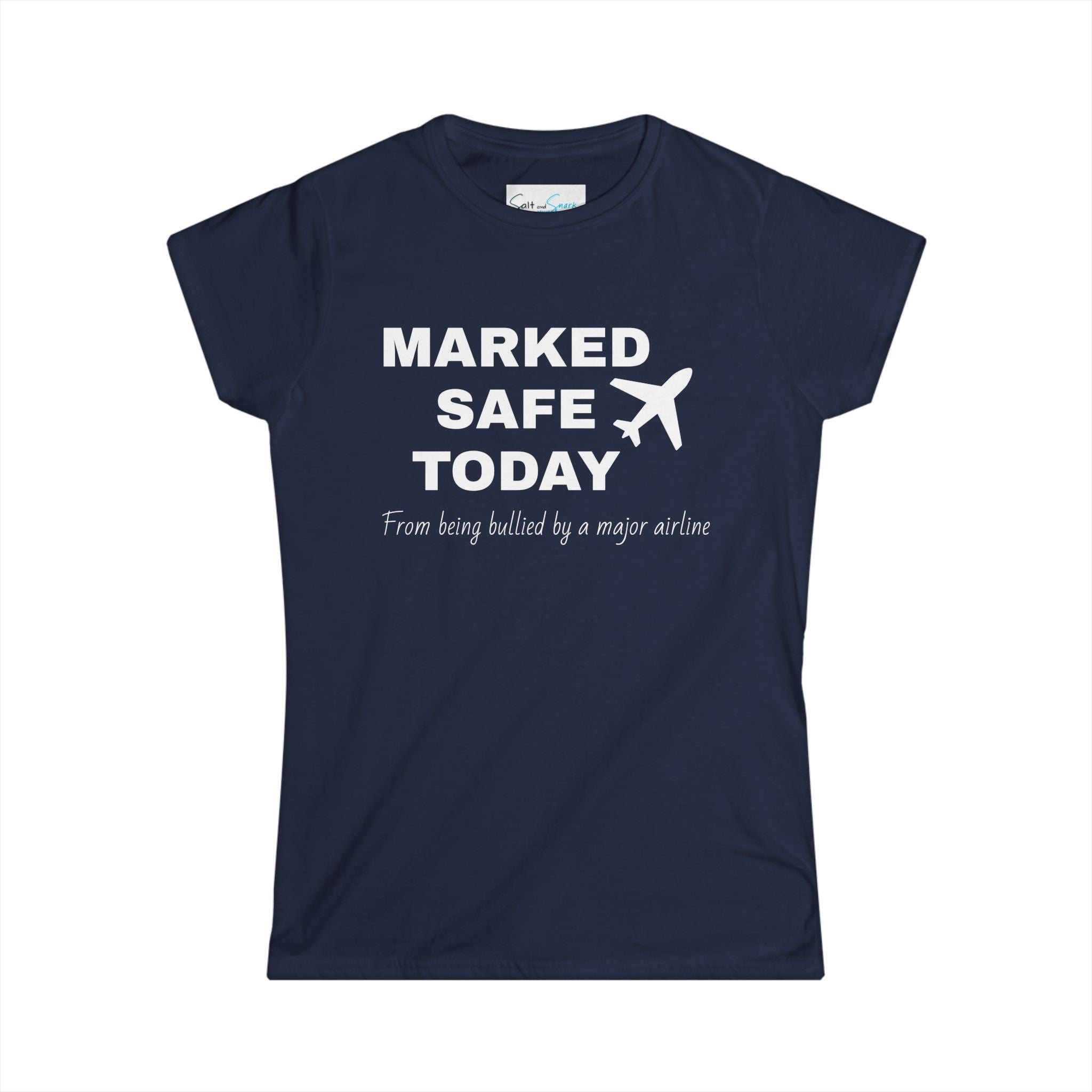 Marked Safe from Airline Bullying T-shirt