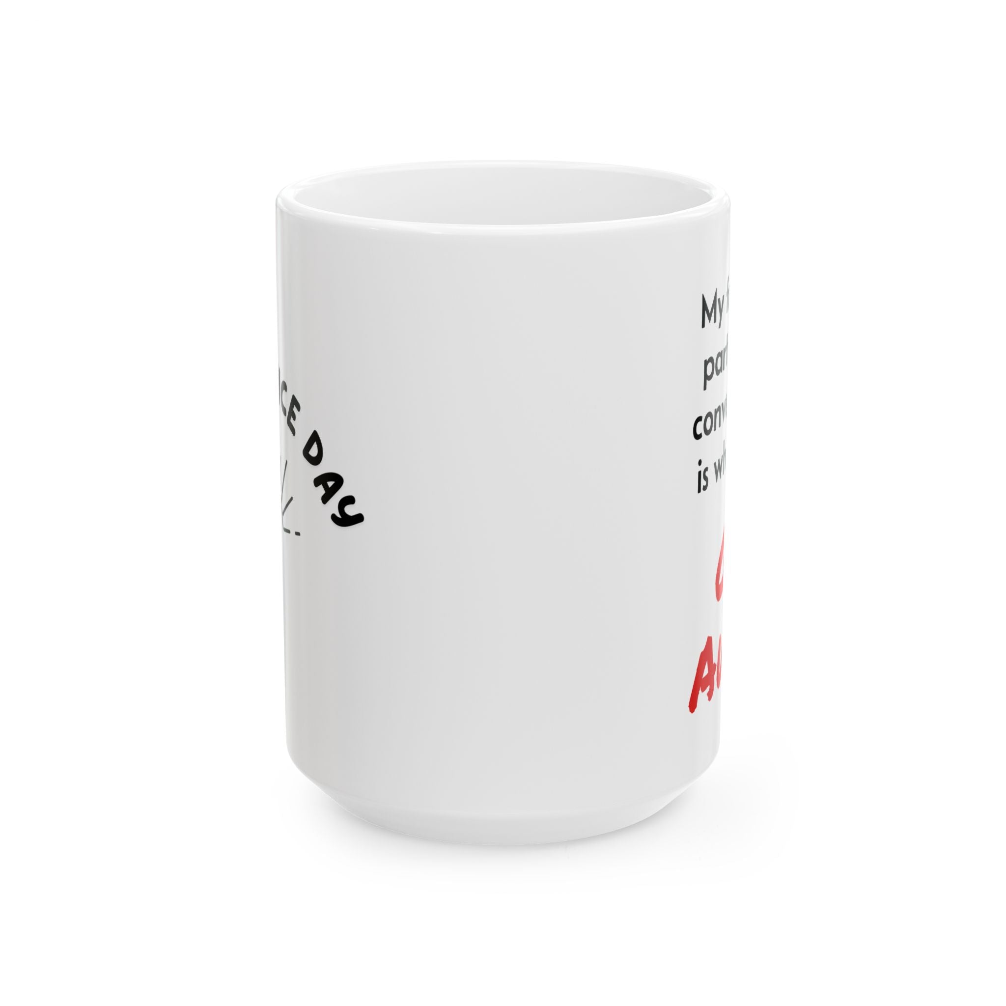The "Mixed Signals" Sarcastic Coffee Mug – Have a Nice Day / Go Away (11oz & 15oz)
