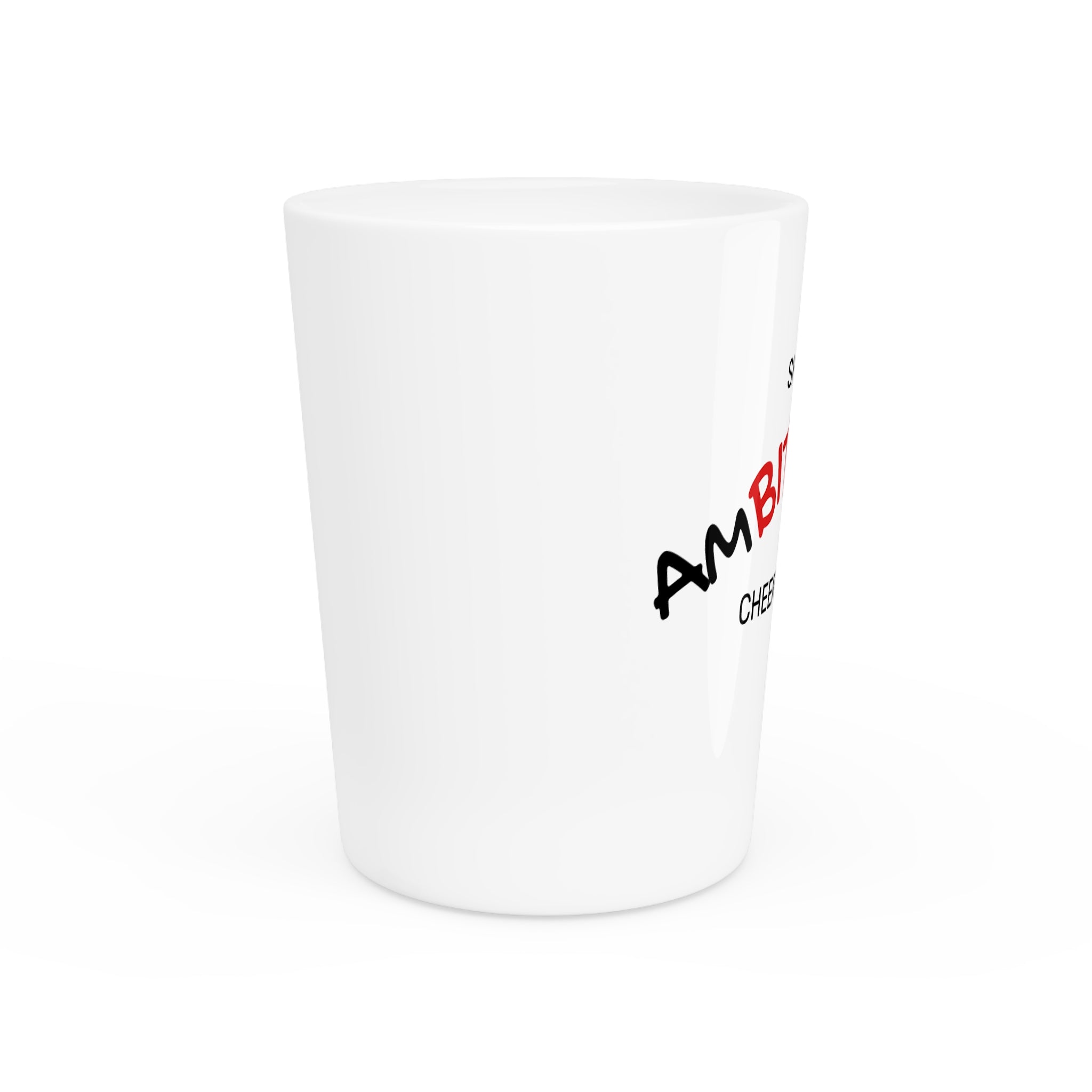 Shot of Ambitchion shot glass
