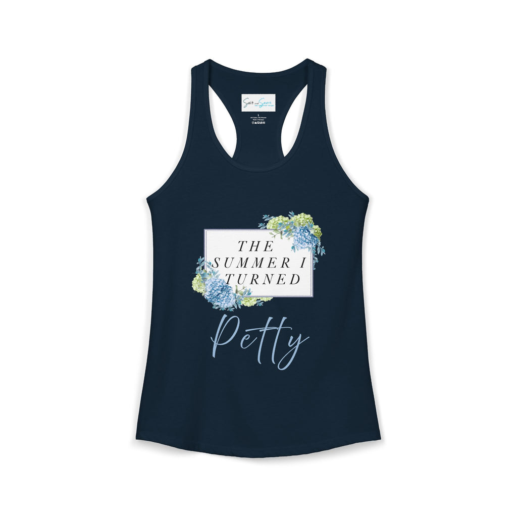 The Summer I turned Petty Tank