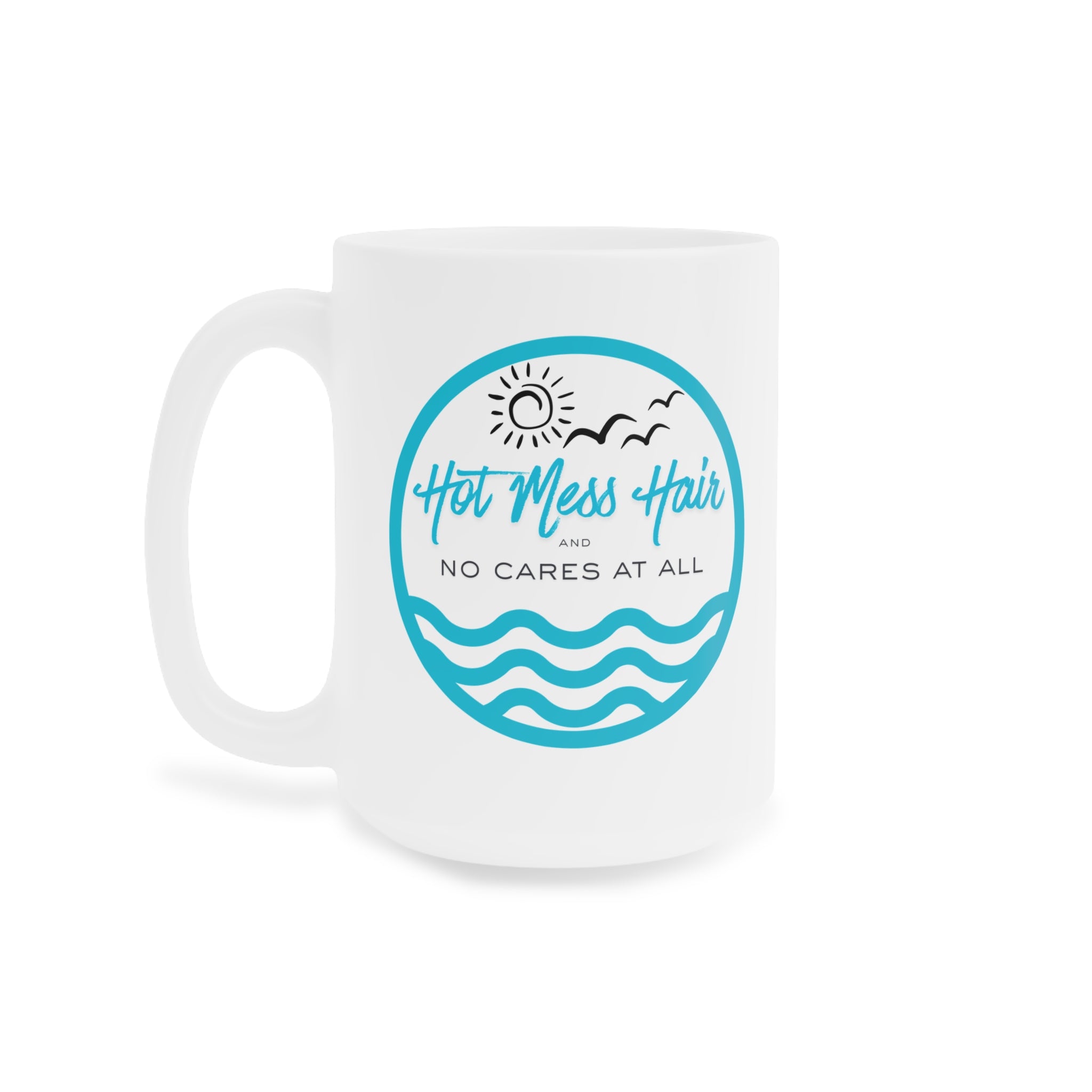 The "Unbothered" Hot Mess Hair Ceramic Mug — "No Cares At All" Beach Vibes Coffee Cup