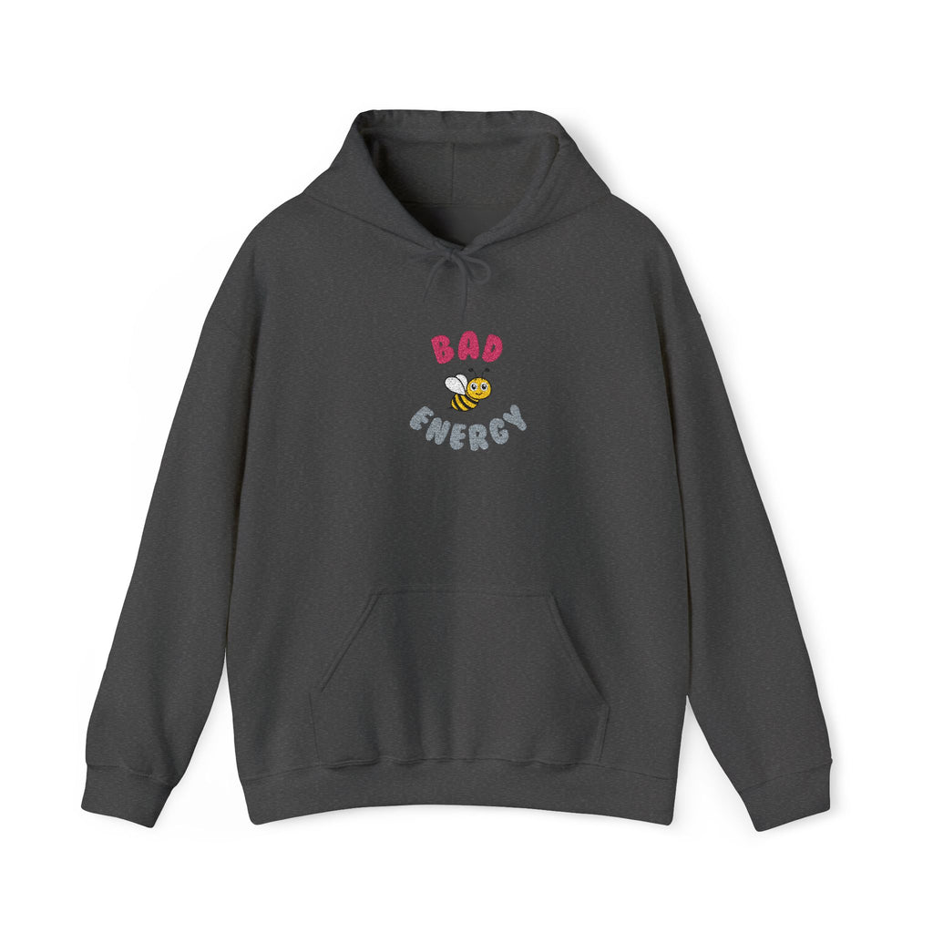 Bad "Bee" Energy – Sweet Face, Salty Attitude Hooded Sweatshirt